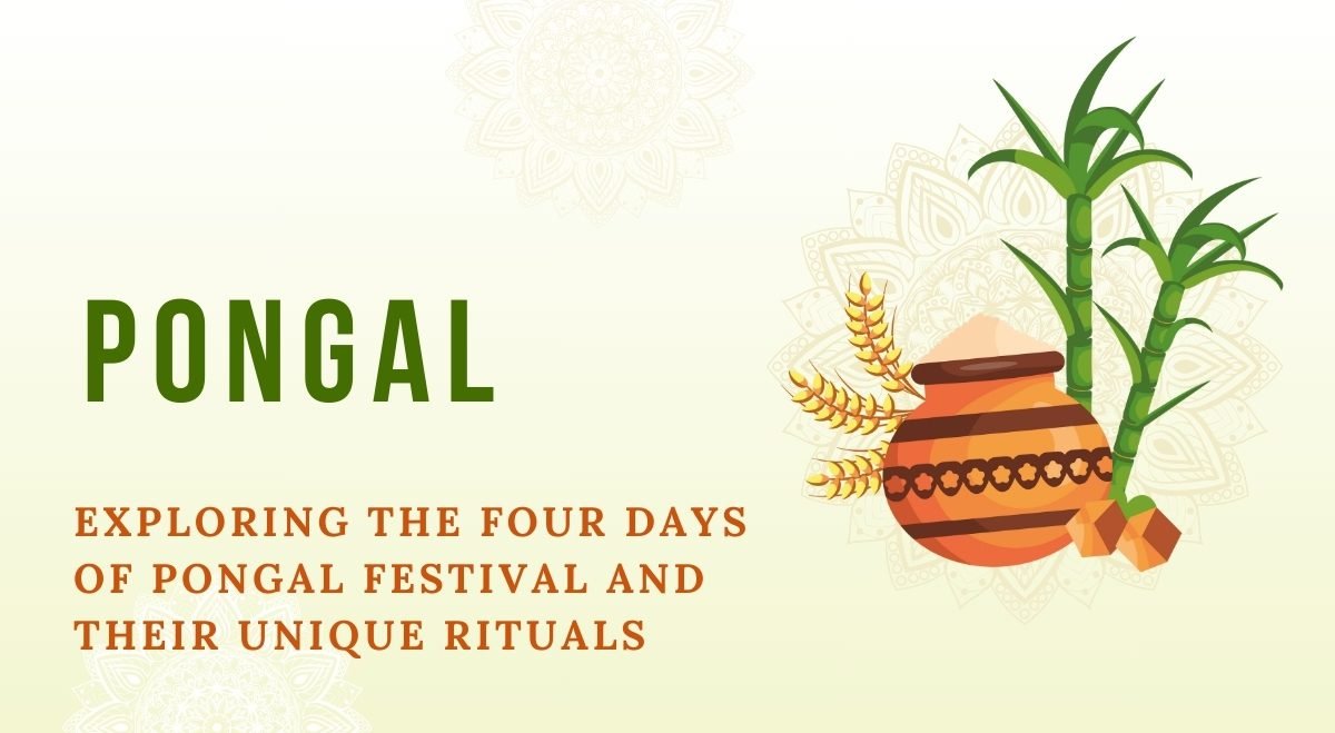 Four Days of Pongal Festiva