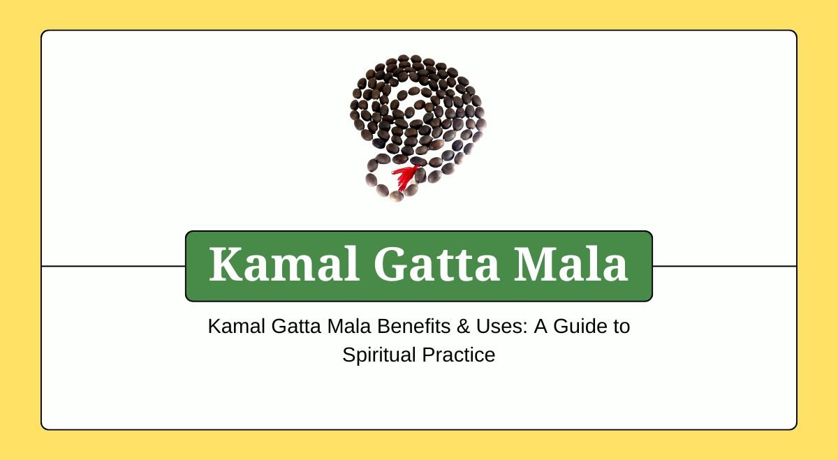 Kamal Gatta Mala Benefits & Uses A Guide to Spiritual Practice