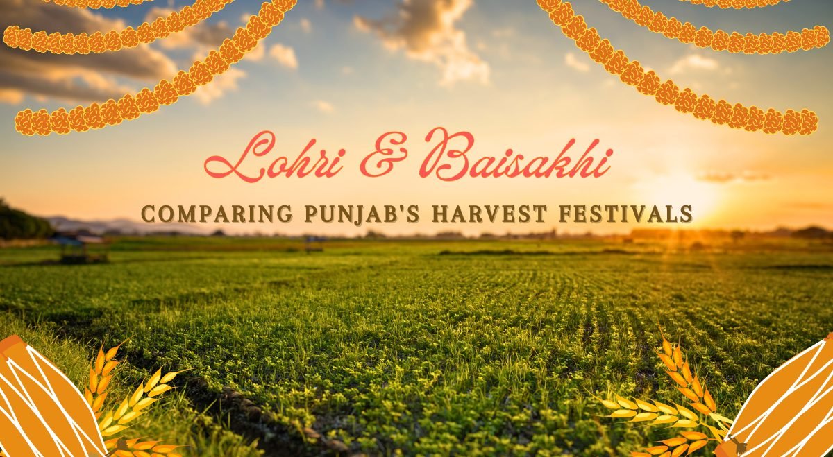 Lohri and Baisakhi Similarities and Differences