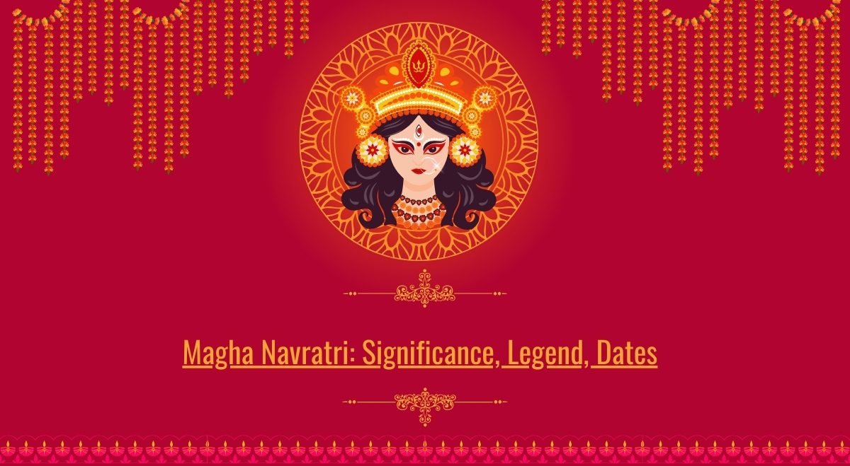 Magha Navratri Significance, Legend, Dates