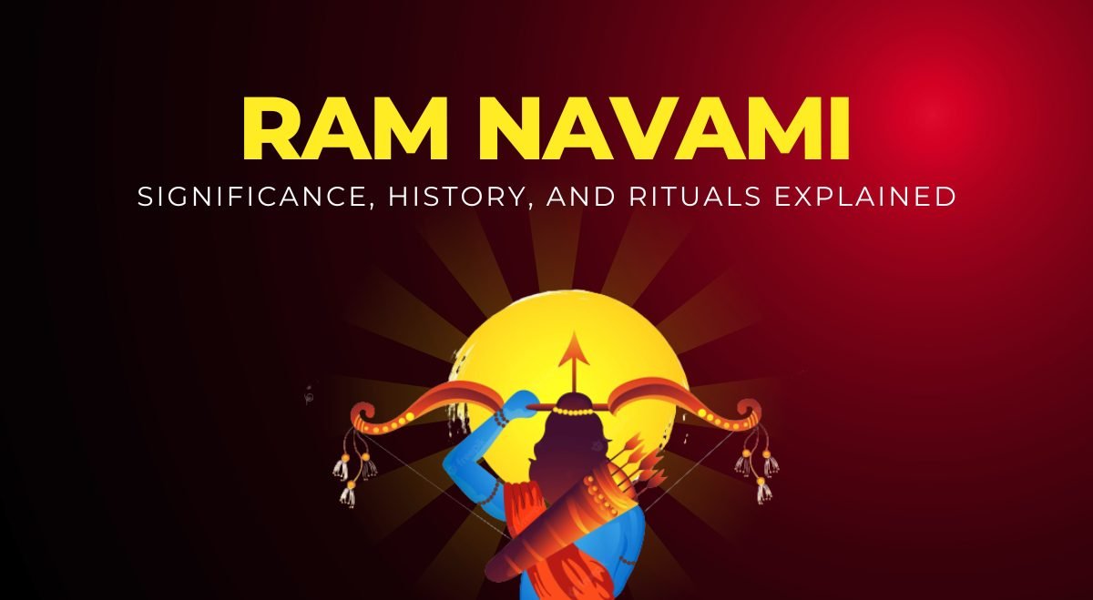 Ram Navami Festival Significance, History, and Rituals Explained